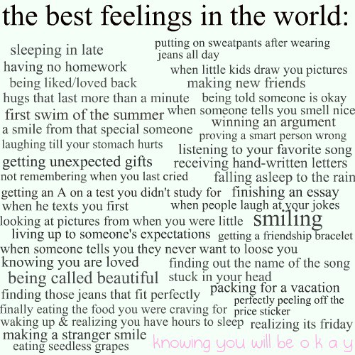 the best feelings in the world…