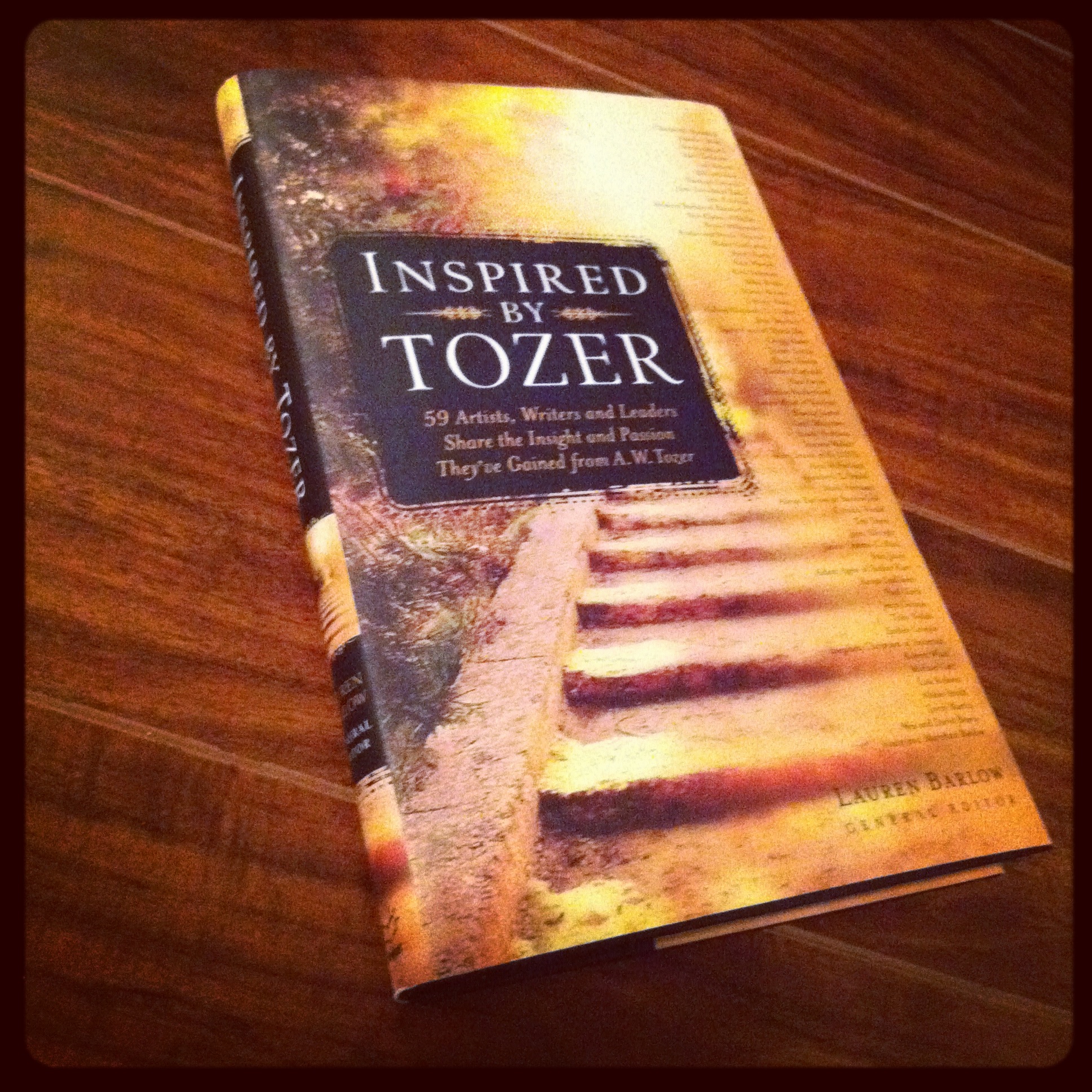 inspired by tozer…